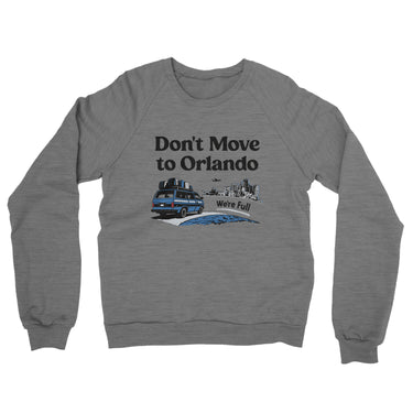 Don't Move To Orlando Midweight French Terry Crewneck Sweatshirt-Allegiant Goods Co. Vintage Sports Apparel