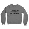 There's No Place Like Pittsburgh Midweight French Terry Crewneck Sweatshirt-Graphite Heather-Allegiant Goods Co. Vintage Sports Apparel