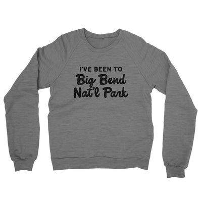 I've Been To Big Bend National Park Midweight French Terry Crewneck Sweatshirt-Graphite Heather-Allegiant Goods Co. Vintage Sports Apparel