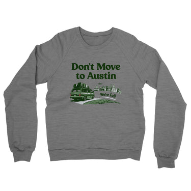 Don't Move To Austin Midweight French Terry Crewneck Sweatshirt-Graphite Heather-Allegiant Goods Co. Vintage Sports Apparel
