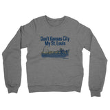 Don't Kansas City My St. Louis Midweight French Terry Crewneck Sweatshirt-Allegiant Goods Co. Vintage Sports Apparel
