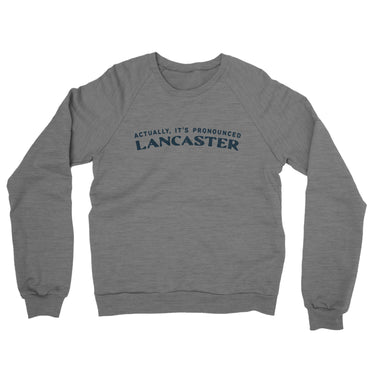 Actually It's Pronounced Lancaster Midweight French Terry Crewneck Sweatshirt-Graphite Heather-Allegiant Goods Co. Vintage Sports Apparel