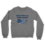 Don't Move To Indianapolis Midweight French Terry Crewneck Sweatshirt-Allegiant Goods Co. Vintage Sports Apparel