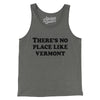 There's No Place Like Vermont Men/Unisex Tank Top-Grey TriBlend-Allegiant Goods Co. Vintage Sports Apparel