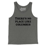 There's No Place Like Columbus Men/Unisex Tank Top-Grey TriBlend-Allegiant Goods Co. Vintage Sports Apparel
