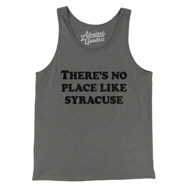 There's No Place Like Syracuse Men/Unisex Tank Top-Allegiant Goods Co. Vintage Sports Apparel