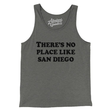 There's No Place Like San Diego Men/Unisex Tank Top-Allegiant Goods Co. Vintage Sports Apparel