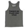 There's No Place Like Utah Men/Unisex Tank Top-Grey TriBlend-Allegiant Goods Co. Vintage Sports Apparel