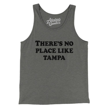 There's No Place Like Tampa Men/Unisex Tank Top-Allegiant Goods Co. Vintage Sports Apparel