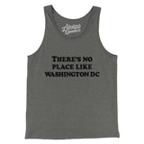 There's No Place Like Washington Dc Men/Unisex Tank Top-Grey TriBlend-Allegiant Goods Co. Vintage Sports Apparel