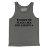 There's No Place Like Philadelphia Men/Unisex Tank Top-Grey TriBlend-Allegiant Goods Co. Vintage Sports Apparel