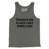 There's No Place Like Portland Men/Unisex Tank Top-Grey TriBlend-Allegiant Goods Co. Vintage Sports Apparel
