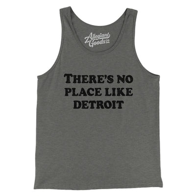 There's No Place Like Detroit Men/Unisex Tank Top-Grey TriBlend-Allegiant Goods Co. Vintage Sports Apparel
