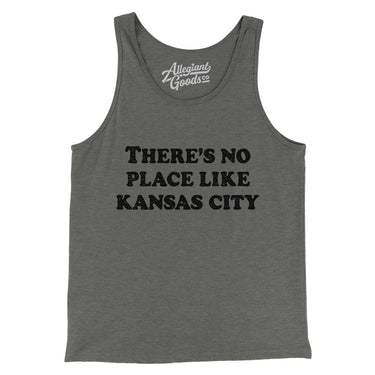 There's No Place Like Kansas City Men/Unisex Tank Top-Allegiant Goods Co. Vintage Sports Apparel