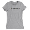 Columbus Friends Women's T-Shirt-Heather Grey-Allegiant Goods Co. Vintage Sports Apparel