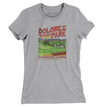 Dolores Park Women's T-Shirt-Allegiant Goods Co. Vintage Sports Apparel