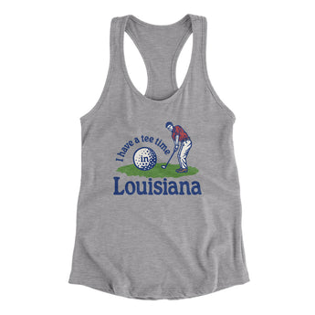 I Have A Tee Time In Louisiana Women's Racerback Tank-Heather Grey-Allegiant Goods Co. Vintage Sports Apparel