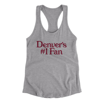 Denver's Number 1 Fan Women's Racerback Tank-Allegiant Goods Co. Vintage Sports Apparel