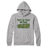 Don't Las Vegas My Reno Hoodie-Allegiant Goods Co. Vintage Sports Apparel