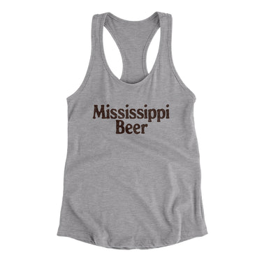 Mississippi Beer Women's Racerback Tank-Heather Grey-Allegiant Goods Co. Vintage Sports Apparel