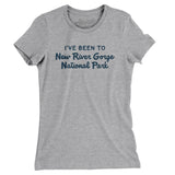 I've Been To New River Gorge National Park Women's T-Shirt-Allegiant Goods Co. Vintage Sports Apparel