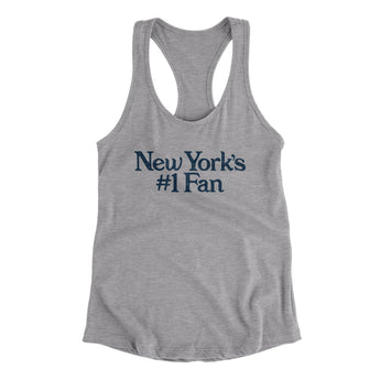 New York's Number 1 Fan Women's Racerback Tank-Allegiant Goods Co. Vintage Sports Apparel