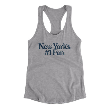 New York's Number 1 Fan Women's Racerback Tank-Allegiant Goods Co. Vintage Sports Apparel