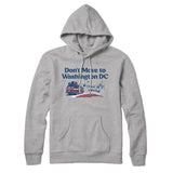 Don't Move To Washington Dc Hoodie-Allegiant Goods Co. Vintage Sports Apparel