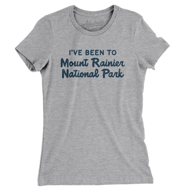 I've Been To Mount Rainier National Park Women's T-Shirt-Allegiant Goods Co. Vintage Sports Apparel