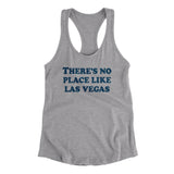 There's No Place Like Las Vegas Women's Racerback Tank-Allegiant Goods Co. Vintage Sports Apparel