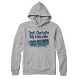 Don't Charlotte My Asheville Hoodie-Allegiant Goods Co. Vintage Sports Apparel