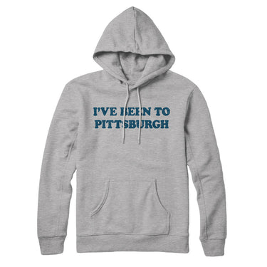 I've Been To Pittsburgh Hoodie-Allegiant Goods Co. Vintage Sports Apparel