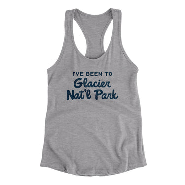 I've Been To Glacier National Park Women's Racerback Tank-Allegiant Goods Co. Vintage Sports Apparel