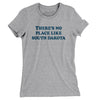 There's No Place Like South Dakota Women's T-Shirt-Heather Grey-Allegiant Goods Co. Vintage Sports Apparel