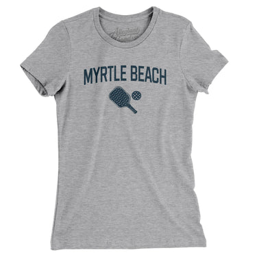 Myrtle Beach Pickleball Women's T-Shirt-Heather Grey-Allegiant Goods Co. Vintage Sports Apparel