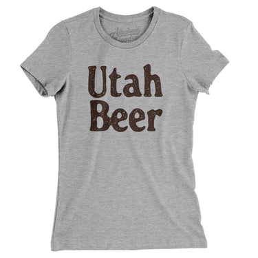 Utah Beer Women's T-Shirt-Heather Grey-Allegiant Goods Co. Vintage Sports Apparel