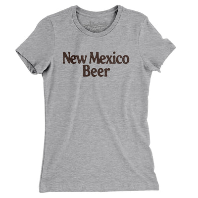 New Mexico Beer Women's T-Shirt-Heather Grey-Allegiant Goods Co. Vintage Sports Apparel