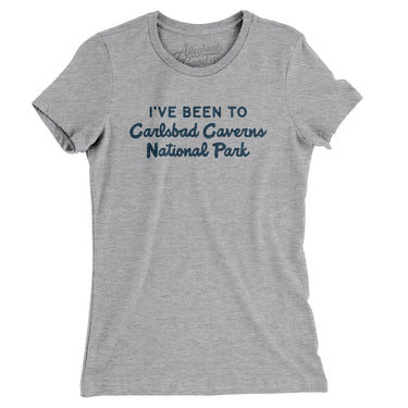 I've Been To Carlsbad Caverns National Park Women's T-Shirt-Allegiant Goods Co. Vintage Sports Apparel