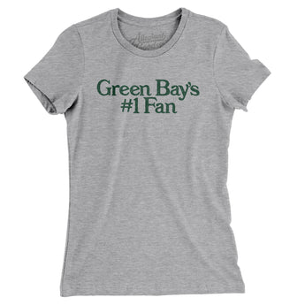 Green Bay's Number 1 Fan Women's T-Shirt-Allegiant Goods Co. Vintage Sports Apparel
