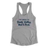I've Been To Death Valley National Park Women's Racerback Tank-Allegiant Goods Co. Vintage Sports Apparel