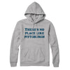 There's No Place Like Pittsburgh Hoodie-Heather Grey-Allegiant Goods Co. Vintage Sports Apparel