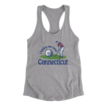 I Have A Tee Time In Connecticut Women's Racerback Tank-Heather Grey-Allegiant Goods Co. Vintage Sports Apparel