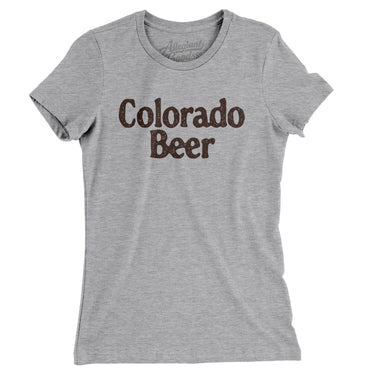 Colorado Beer Women's T-Shirt-Heather Grey-Allegiant Goods Co. Vintage Sports Apparel
