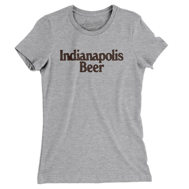 Indianapolis Beer Women's T-Shirt-Allegiant Goods Co. Vintage Sports Apparel