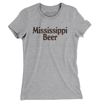 Mississippi Beer Women's T-Shirt-Heather Grey-Allegiant Goods Co. Vintage Sports Apparel