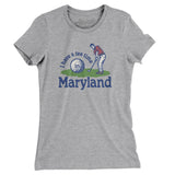I Have A Tee Time In Maryland Women's T-Shirt-Heather Grey-Allegiant Goods Co. Vintage Sports Apparel