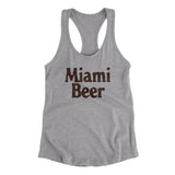 Miami Beer Women's Racerback Tank-Allegiant Goods Co. Vintage Sports Apparel