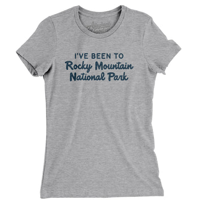 I've Been To Rocky Mountain National Park Women's T-Shirt-Heather Grey-Allegiant Goods Co. Vintage Sports Apparel