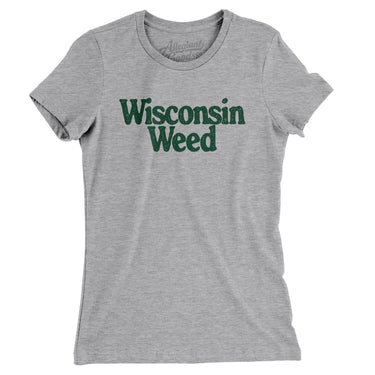 Wisconsin Weed Women's T-Shirt-Heather Grey-Allegiant Goods Co. Vintage Sports Apparel