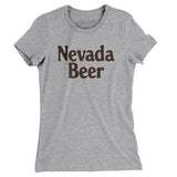 Nevada Beer Women's T-Shirt-Heather Grey-Allegiant Goods Co. Vintage Sports Apparel